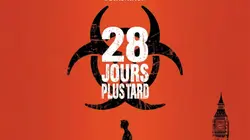 28 jours plus tard