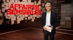 Affaires sensibles