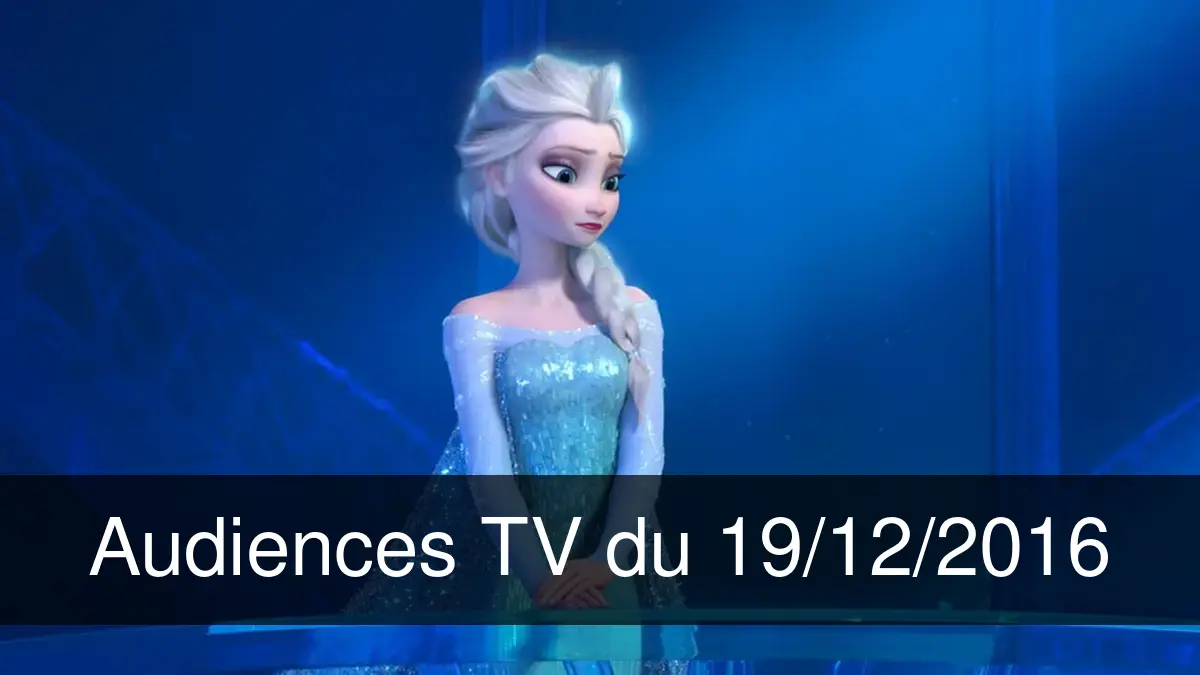 Audiences TV en prime time du Lundi 19 décembre 2016