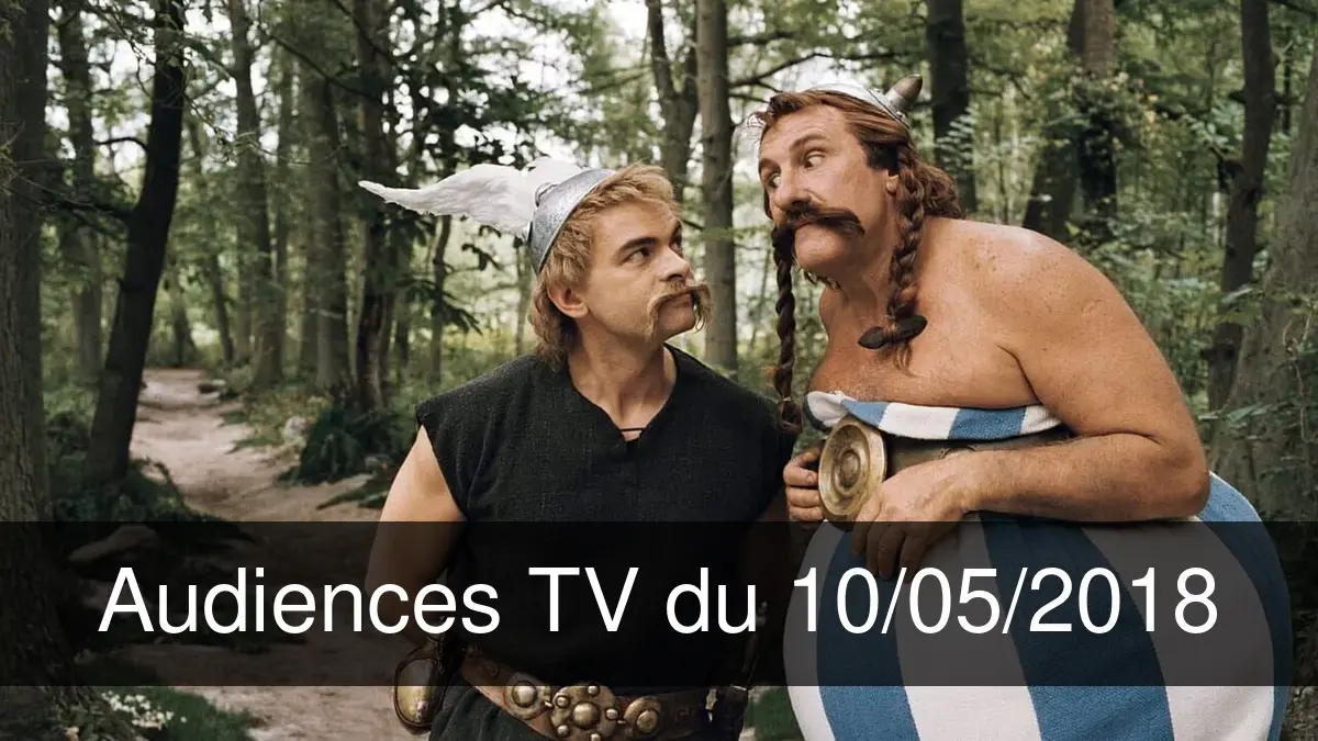 Audiences TV en prime time du Jeudi 10 mai 2018