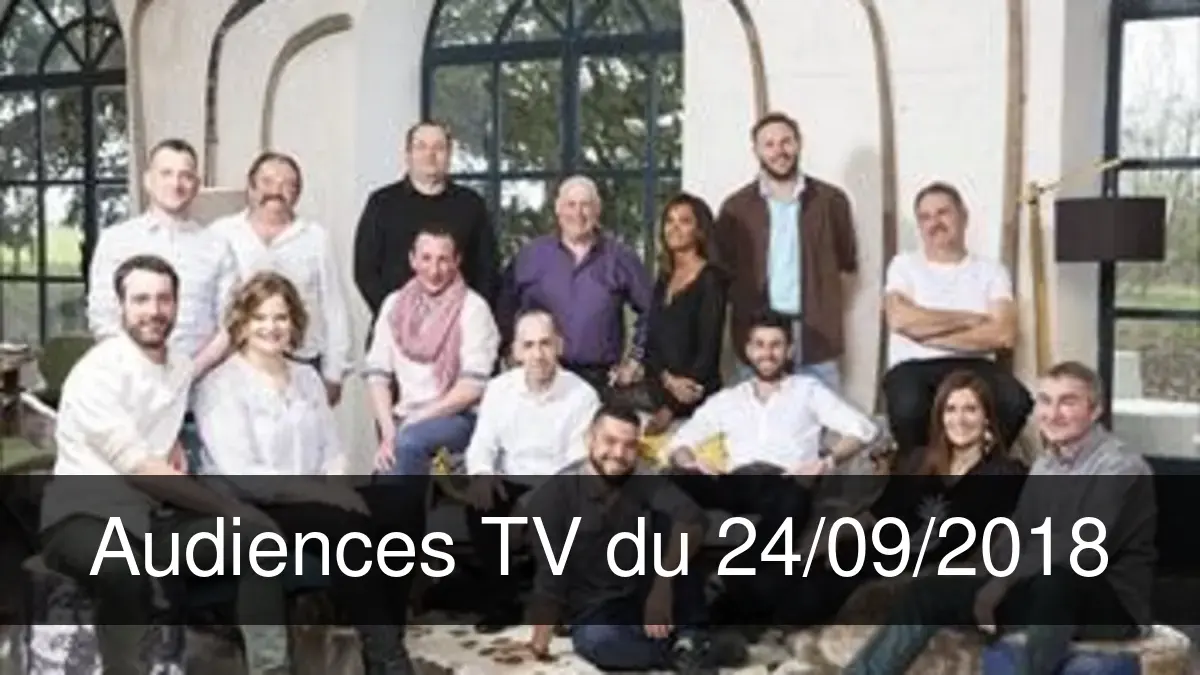 Audiences TV en prime time du Lundi 24 septembre 2018
