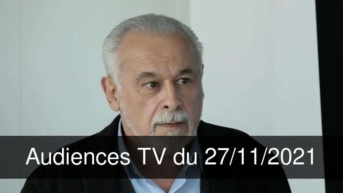 Audiences TV en prime time du Samedi 27 novembre 2021