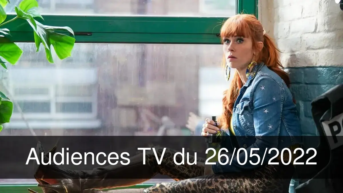 Audiences TV en prime time du Jeudi 26 mai 2022