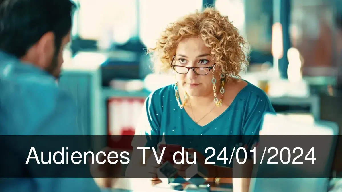 Audiences TV en prime time du Mercredi 24 janvier 2024