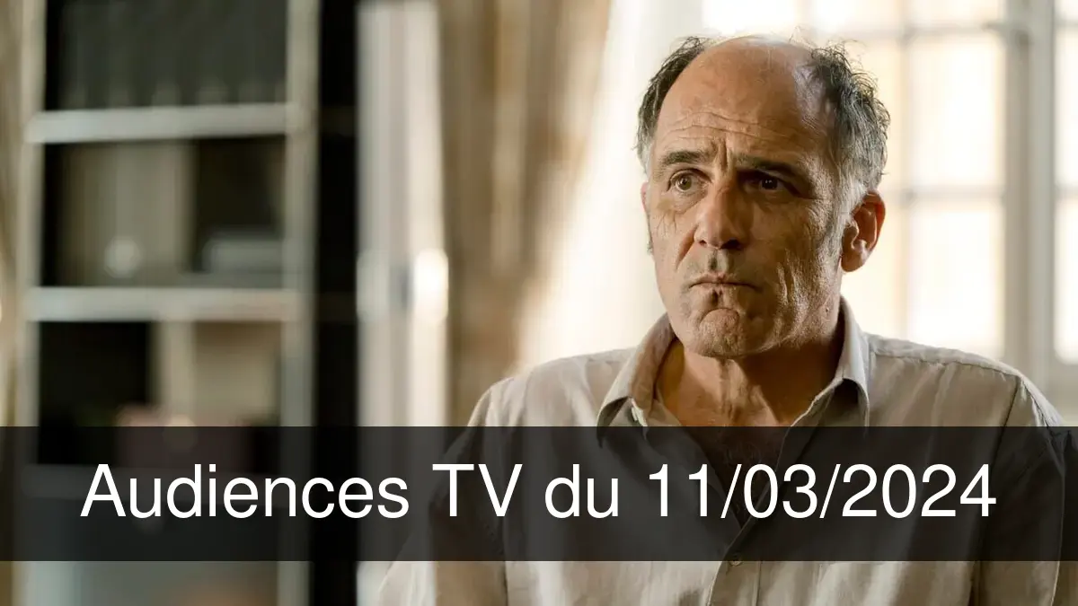 Audiences TV en prime time du Lundi 11 mars 2024