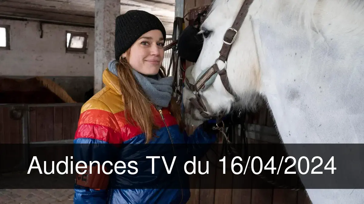 Audiences TV en prime time du Mardi 16 avril 2024