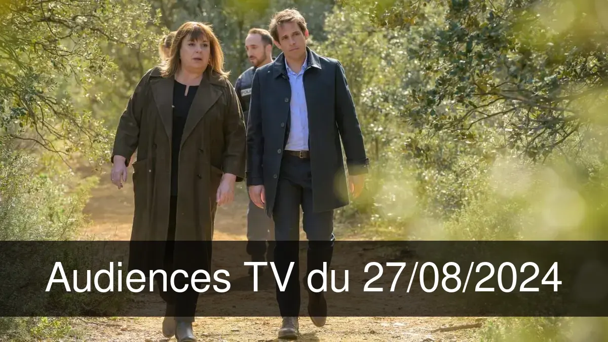 Audiences TV en prime time du Mardi 27 août 2024
