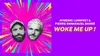 2025 • Aymeric Lompret & Pierre-Emmanuel Barré : Woke me up !
