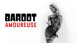 Bardot amoureuse