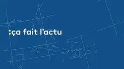 Ça fait l'actu