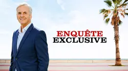 Enquête exclusive replay