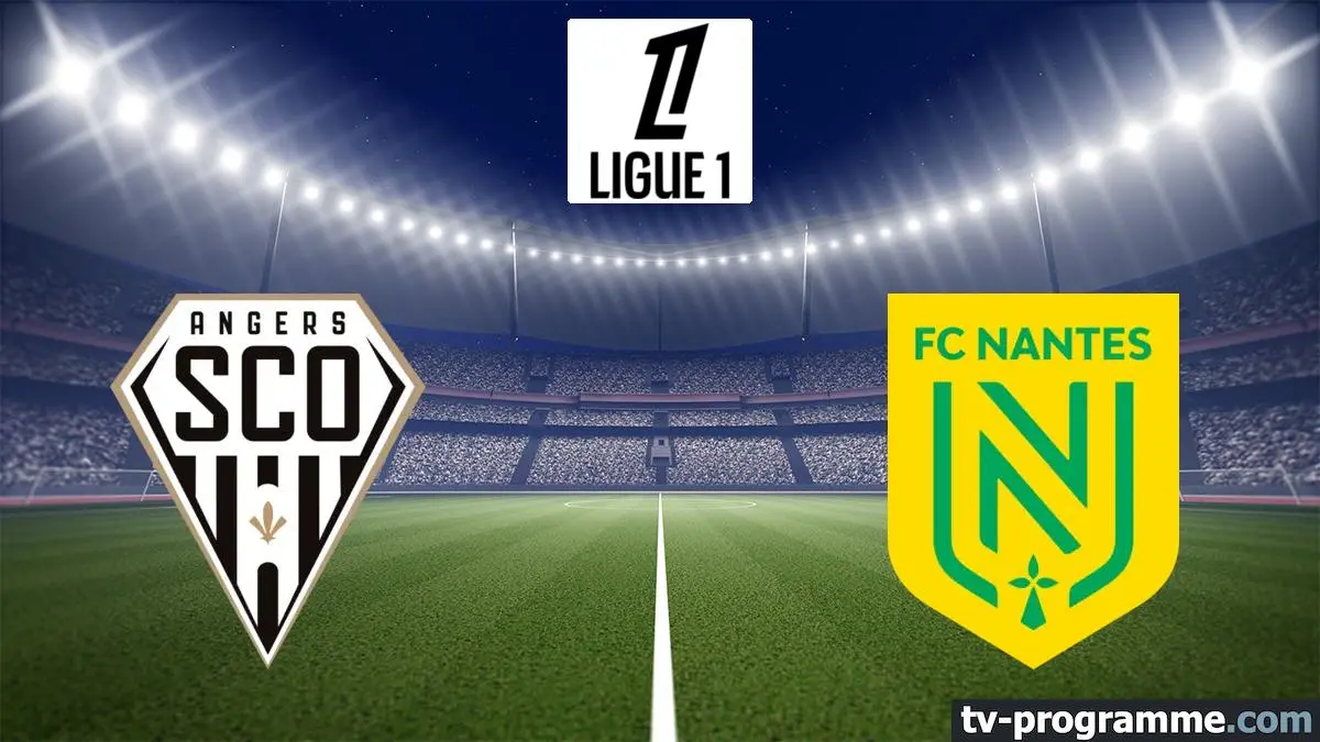 Angers / Nantes Football Ligue 1 McDonald's 2024/2025 (Sport) où
