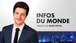 Infos du Monde de CNEWS