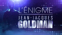 L'énigme Jean-Jacques Goldman
