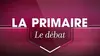 La primaire : le débat
