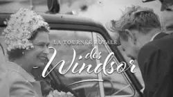 La tournée royale des Windsor