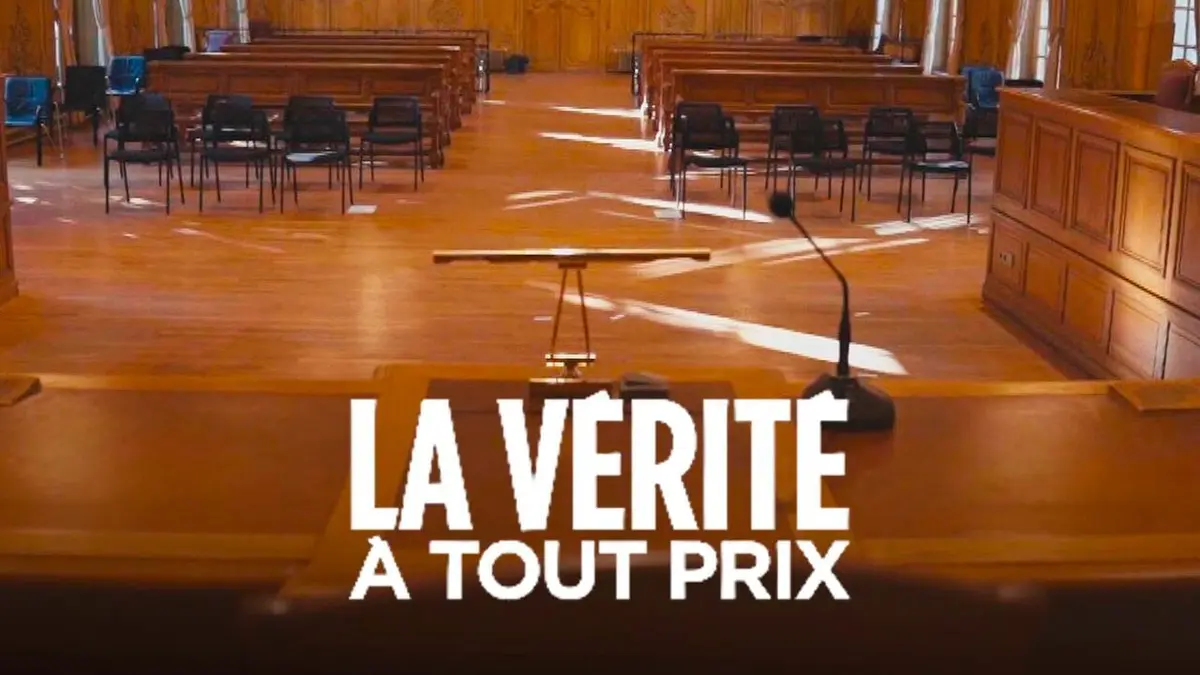 La vérité à tout prix