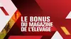 Le bonus du magazine de l'élevage