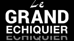 Le grand échiquier