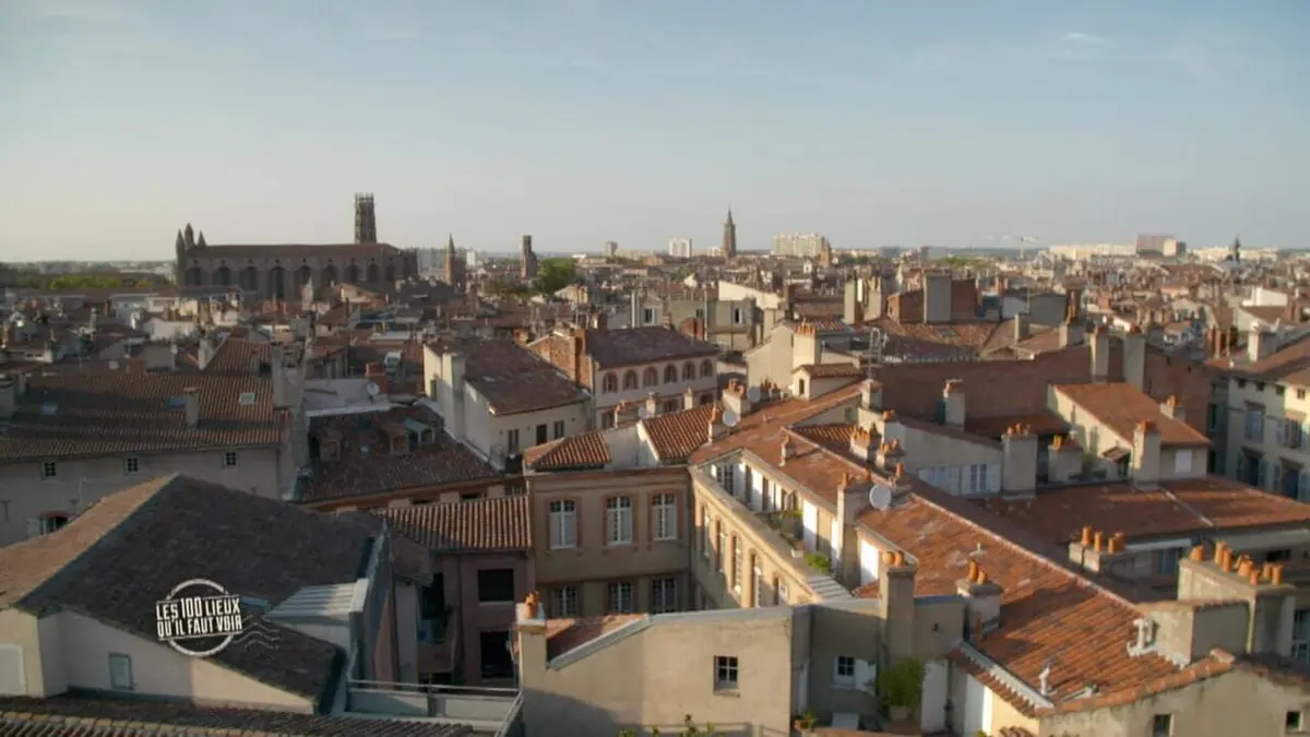 Les Lieux Qu Il Faut Voir La Haute Garonne De Toulouse Aux