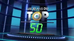 Les 30 ans du Top 50 Volume 1