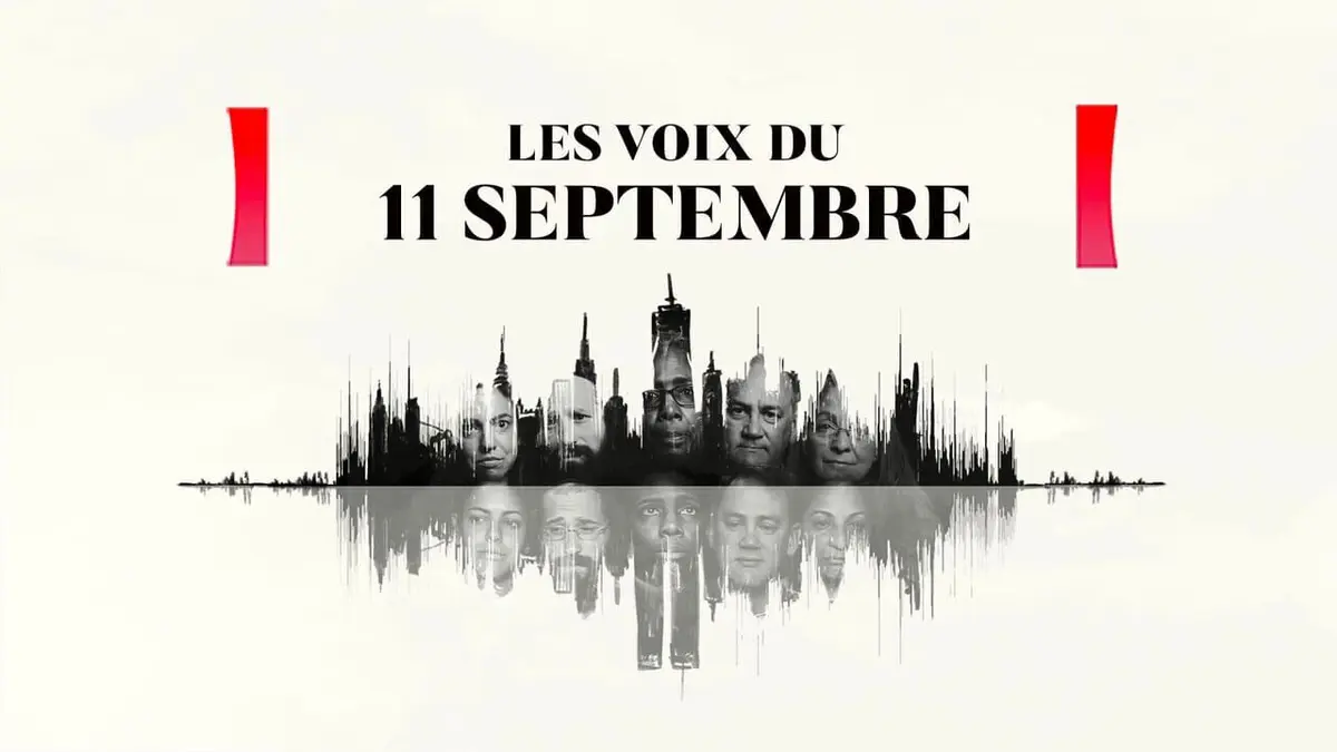 Les voix du 11 septembre