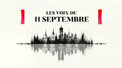 Les voix du 11 septembre