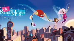 Magic : Famille féerique S02E07 Mon père ce super héros