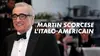 2023 • Martin Scorsese : l'italo-américain