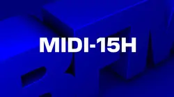 Midi-15h