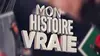 2014 • Mon histoire vraie