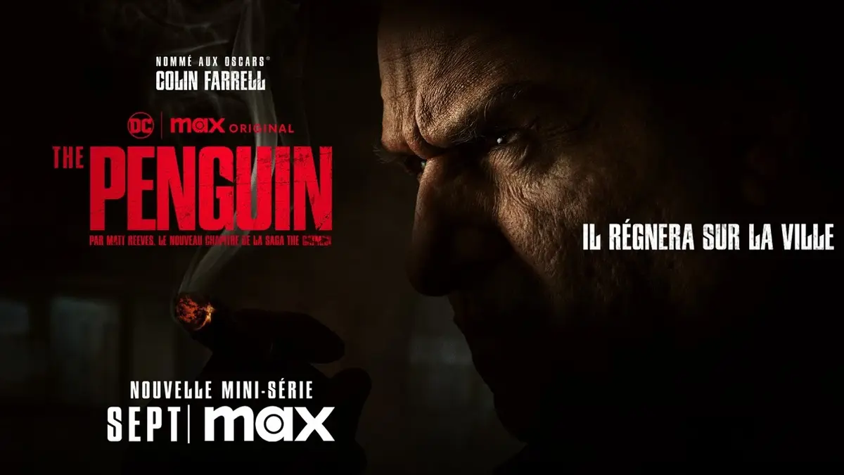 The Penguin, nouveau teaser de la prochaine série de l'univers Batman