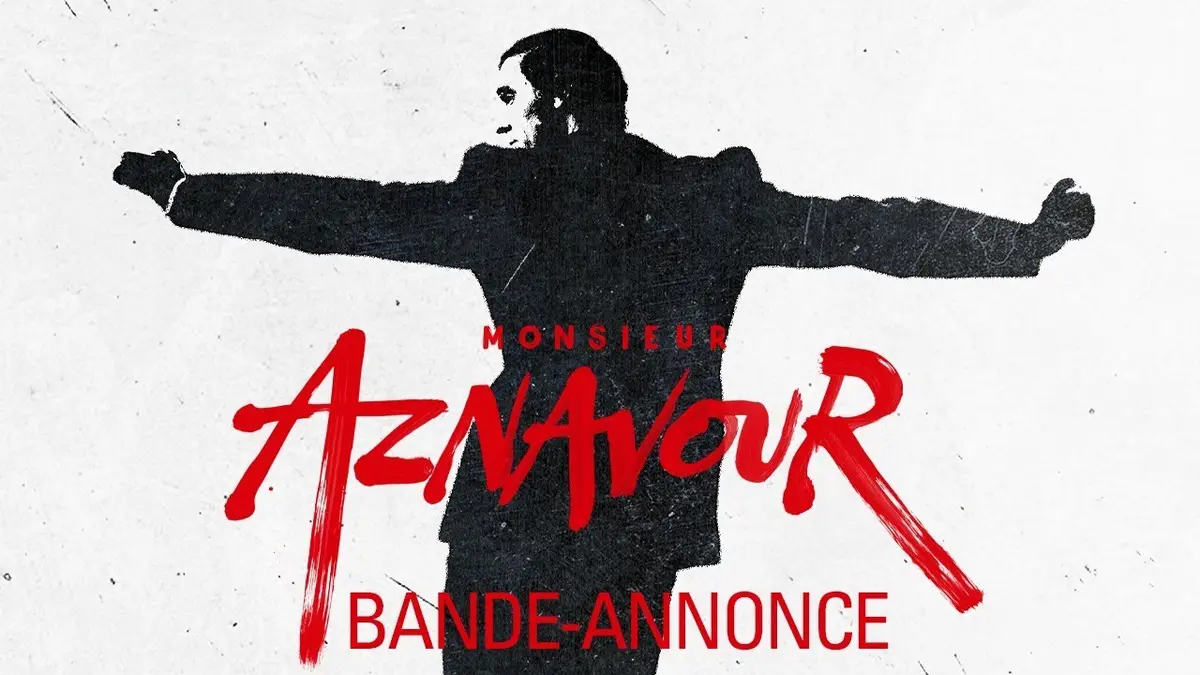 Monsieur Aznavour : bande-annonce officielle du film en salles le 23 octobre