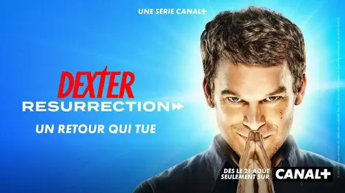 Dexter : Resurrection – Le retour tant attendu du serial killer culte sur Canal +