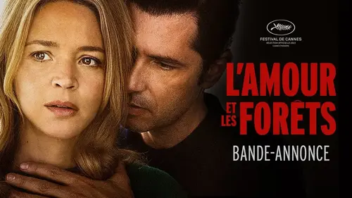 Violences faites aux femmes : le film “L’Amour et les Forêts” suivi d'un débat sur France 2