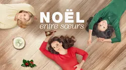 Noël entre soeurs