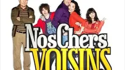 Nos chers voisins