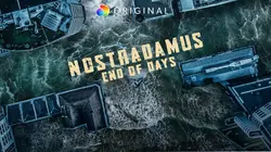 Nostradamus : la fin des temps