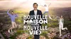 Nouvelle maison pour une nouvelle vie