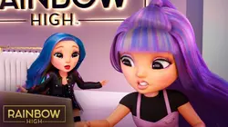 Rainbow High S01E02