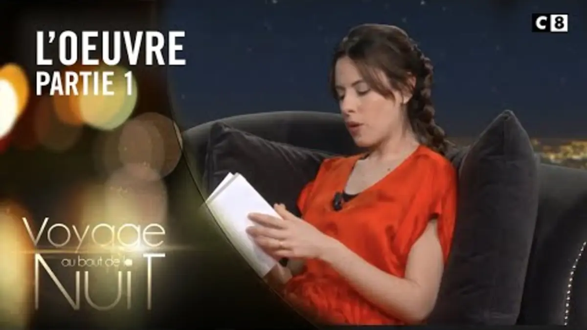 Replay Voyage au bout de la nuit du 20/05/2020 : Florie lit L'œuvre d