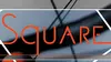 Square