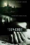 Affiche 100 Code S01E12 Le commencement de la fin