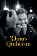 Affiche 3 jours à Quiberon en streaming