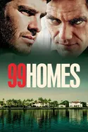 Affiche Casting 99 Homes