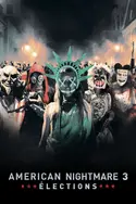 Affiche American Nightmare 3 : élections en streaming