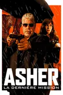 Affiche Asher, la dernière mission en streaming