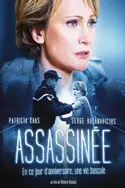 Affiche Audiences TV : Assassinée