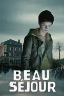 Affiche Beau Séjour S01E01 en streaming
