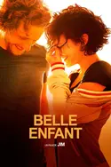 Affiche Belle Enfant en streaming